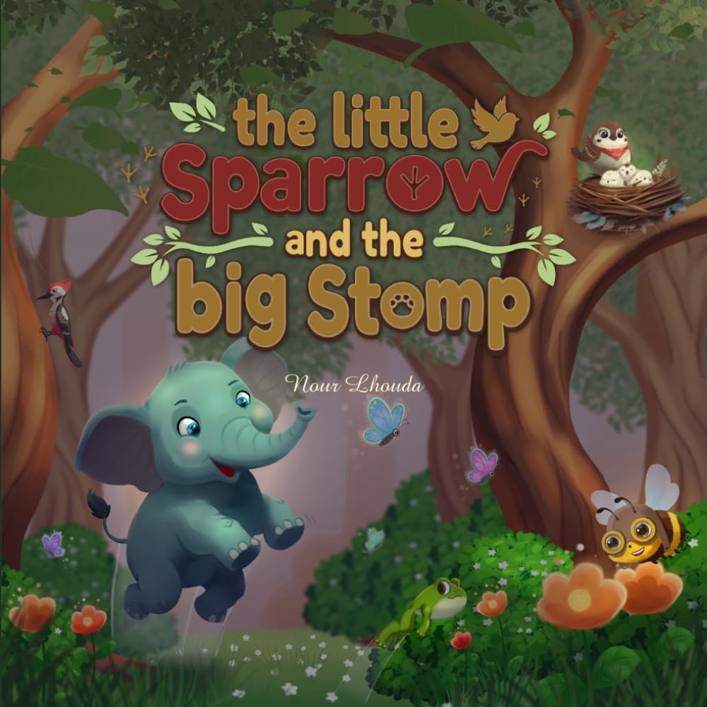 The little sparrow and the big stomp: A story of courage and size