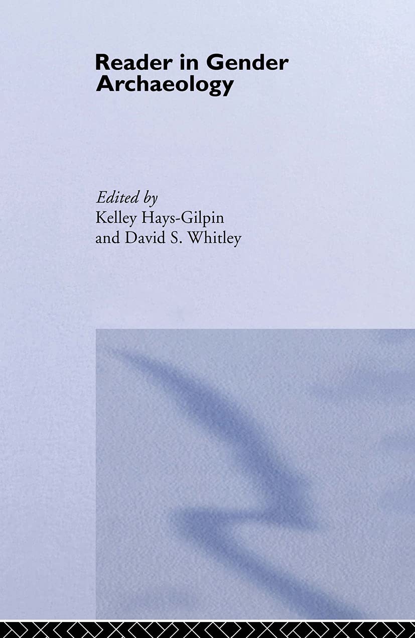 Reader in Gender Archaeology (Routledge Readers in Archaeology),