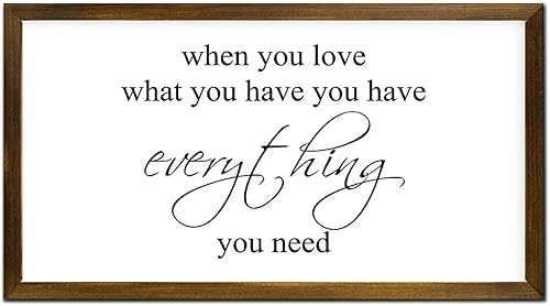 Letrero enmarcado de madera con texto en inglés "When You Have You Have Everything" (When You Have You Have Everything), placa de madera con texto