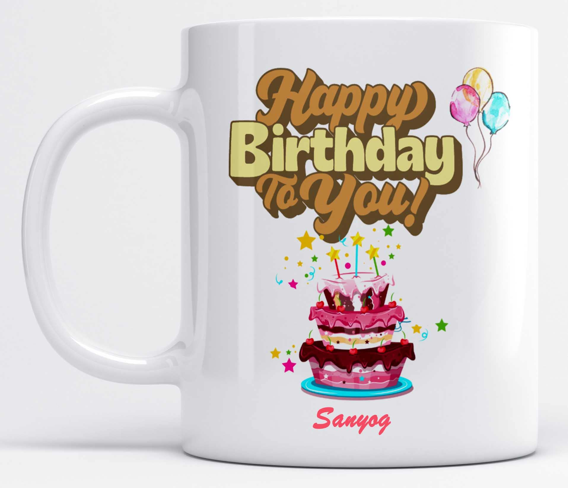 LOROFY Name Sanyog Printed Happy Birthday and Cake Design White Ceramic Coffee Mug (350ML)