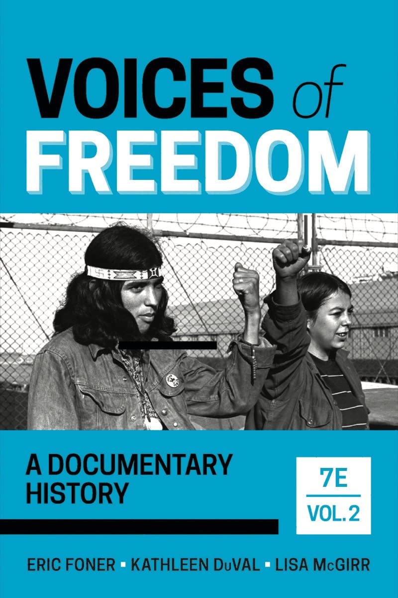 Voices of Freedom: A Documentary History (Volume 2)