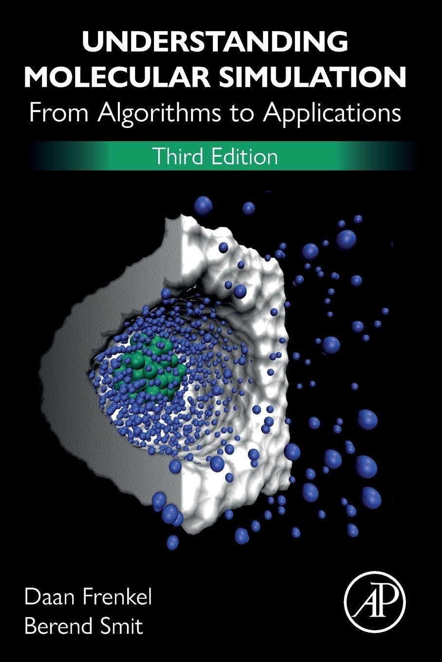 Understanding Molecular Simulation by Berend  Smit (Paperback Book)