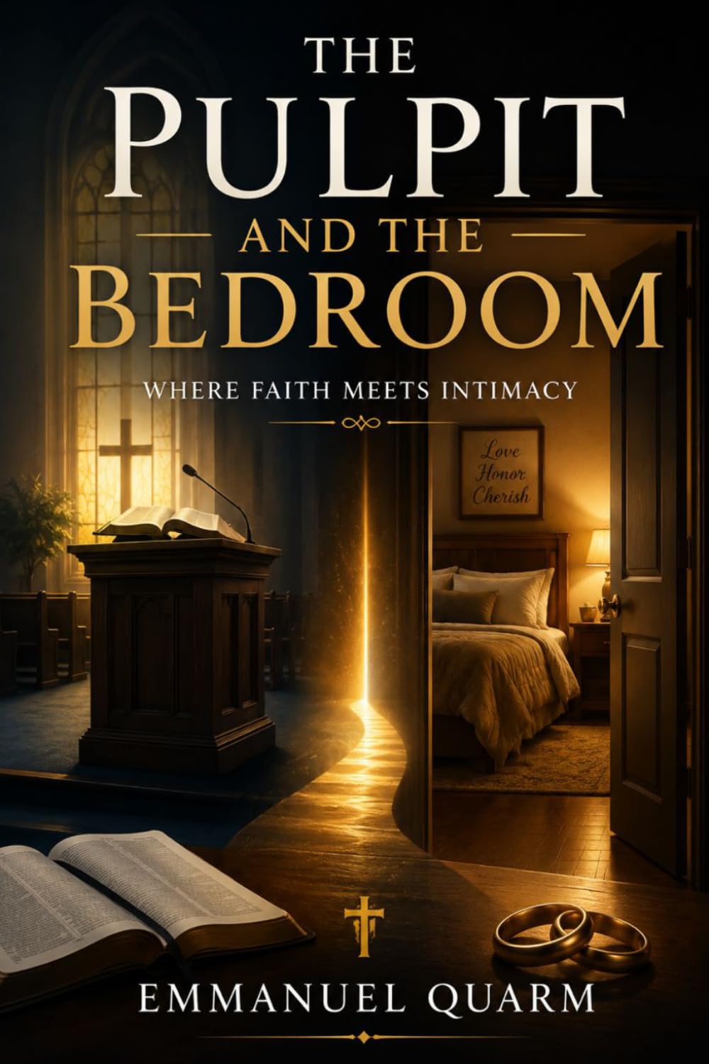 THE PULPIT AND THE BEDROOM: Where Faith Meets Intimacy