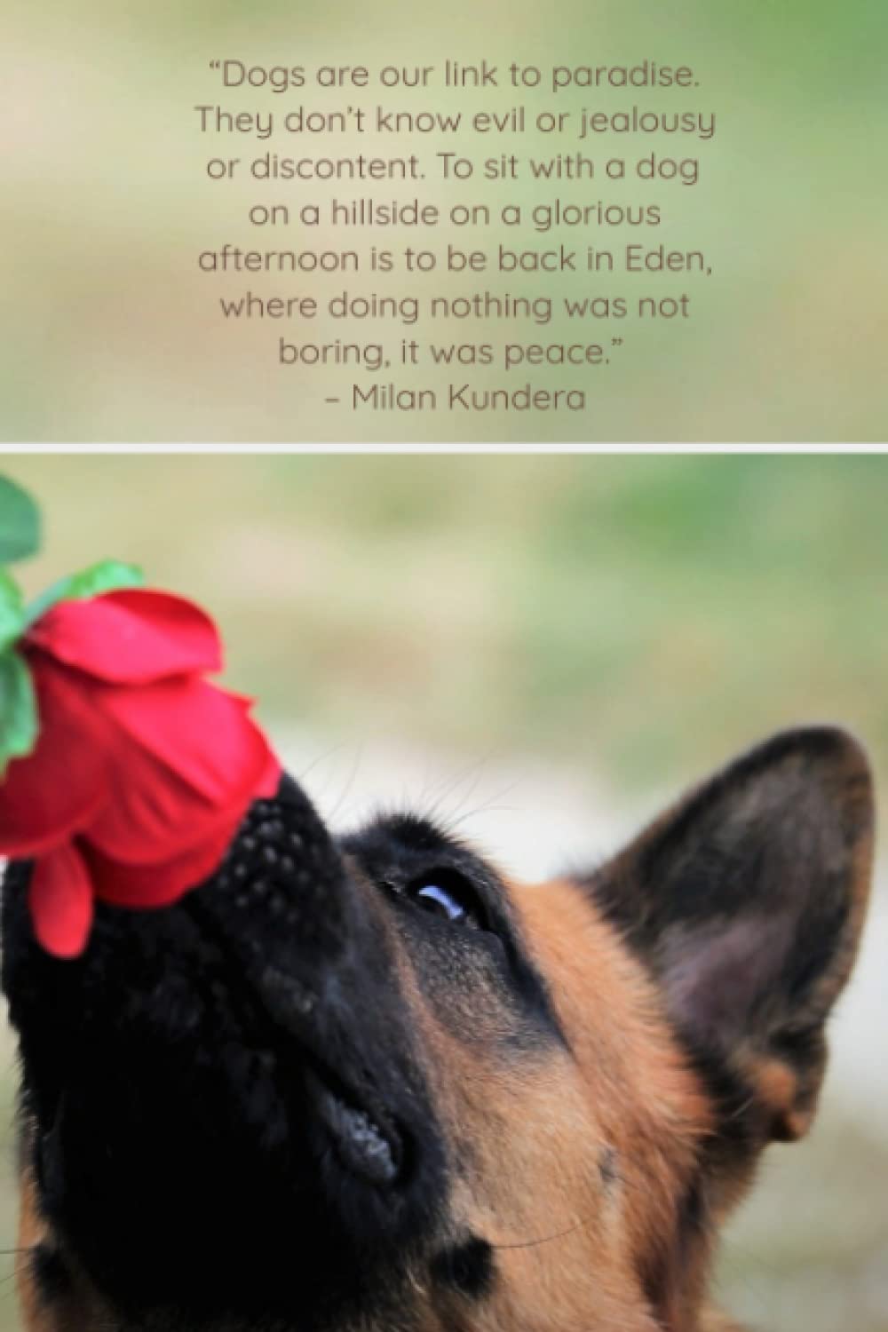 German Shepherd notebook notepad college ruled with sweet quote for school work handwriting or organization