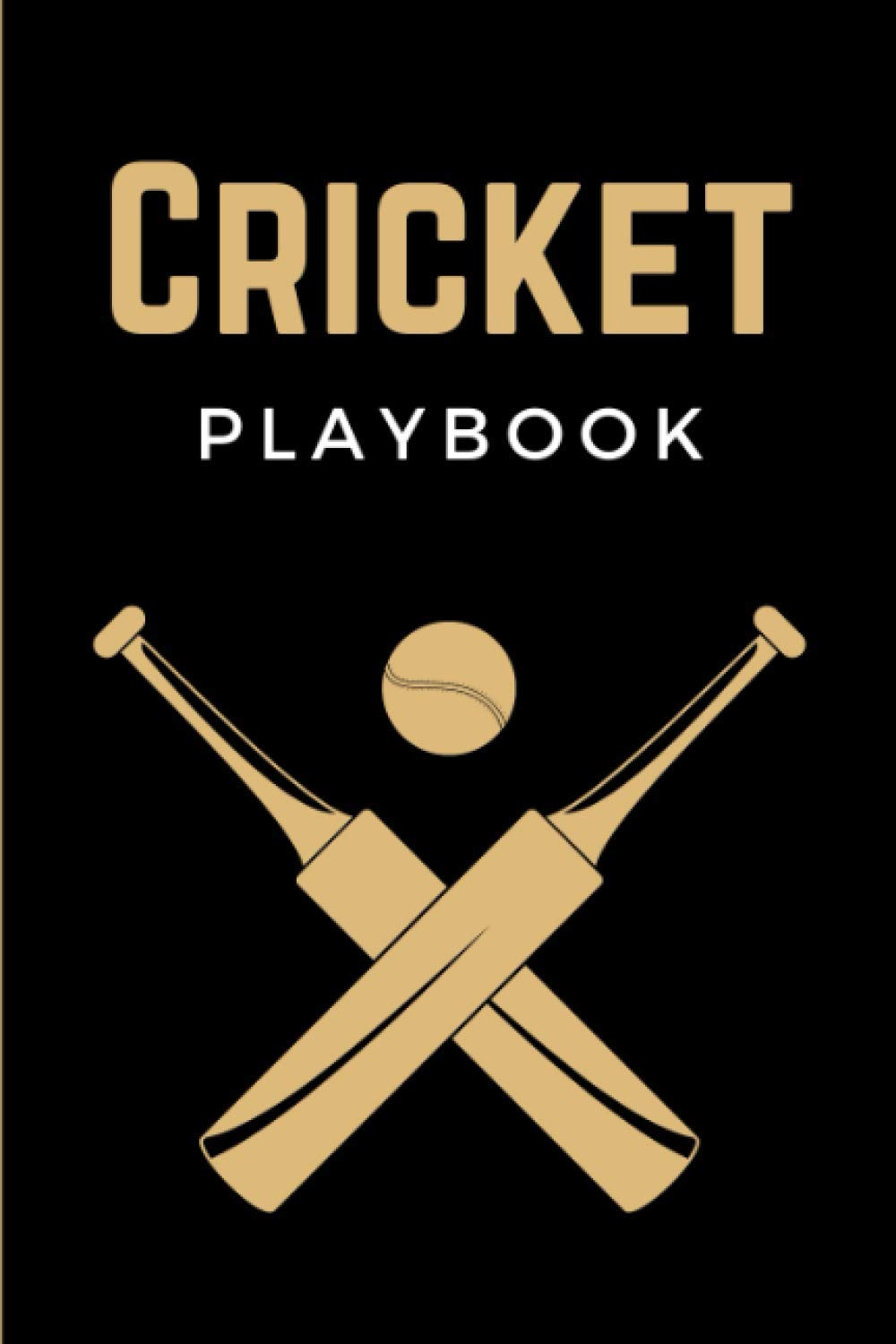Cricket Playbook: Practical Cricket Game Coach Play Book | Coaching Notebook with Blank Field Diagrams for Drawing Up Plays, Drills, Planning Tactics ... | Cricket Gift for Women, Men, Teens & Kids