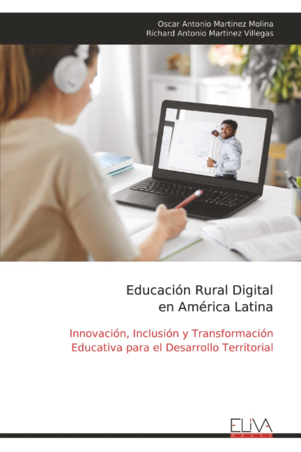 Educación Rural Digital en América Latina: Innovación, Inclusión y Transformación Educativa para el Desarrollo Territorial