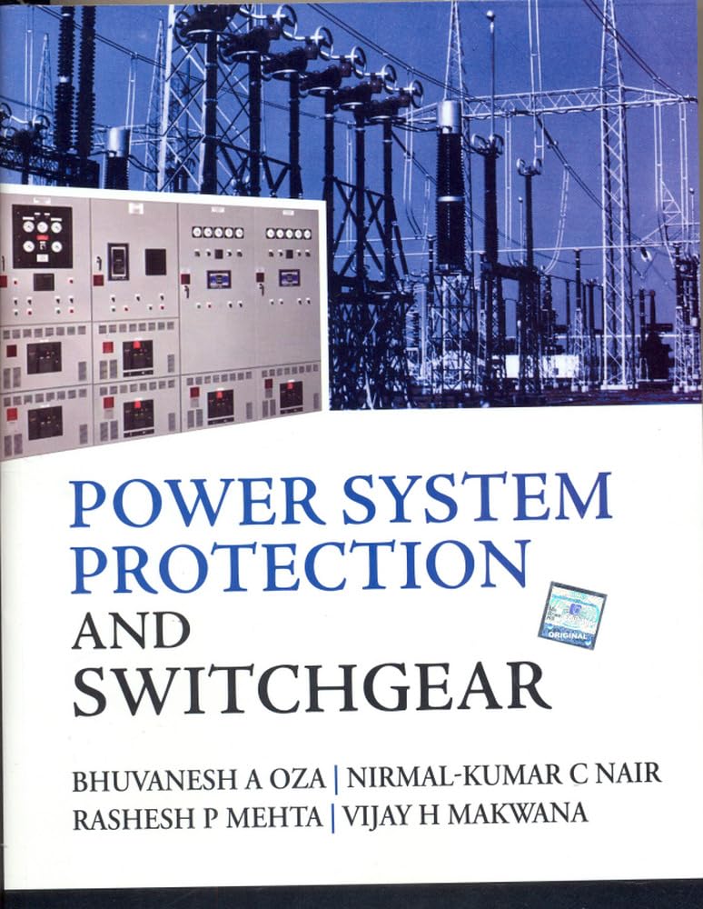 Power System Protection & Switchgear 1st Edition
