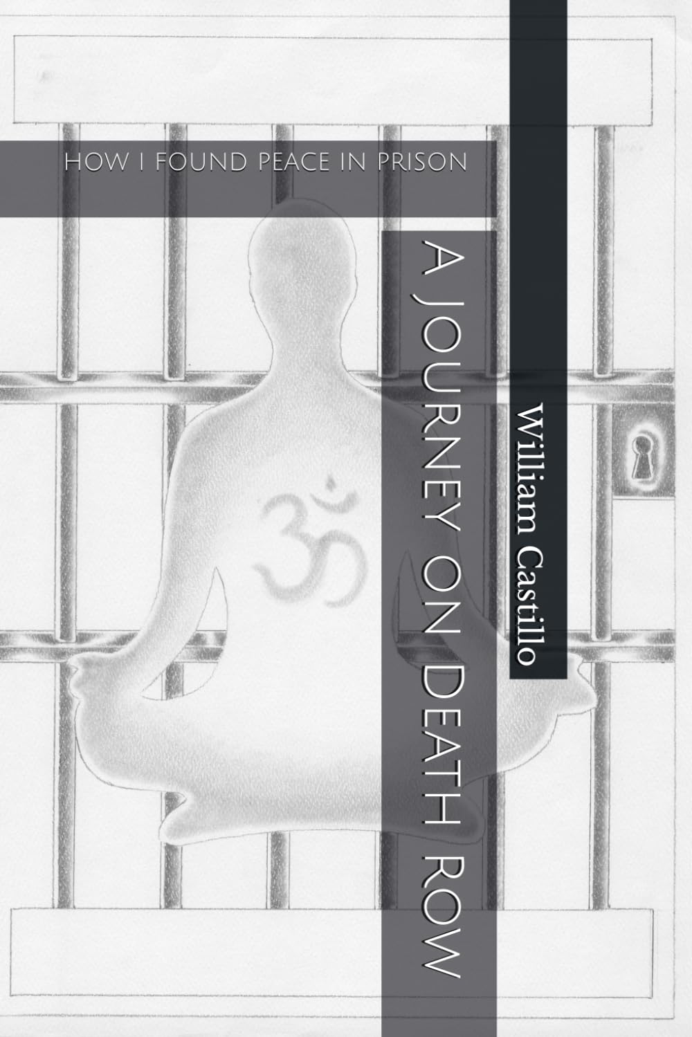 How I Found Peace in Prison: A Journey on Death Row