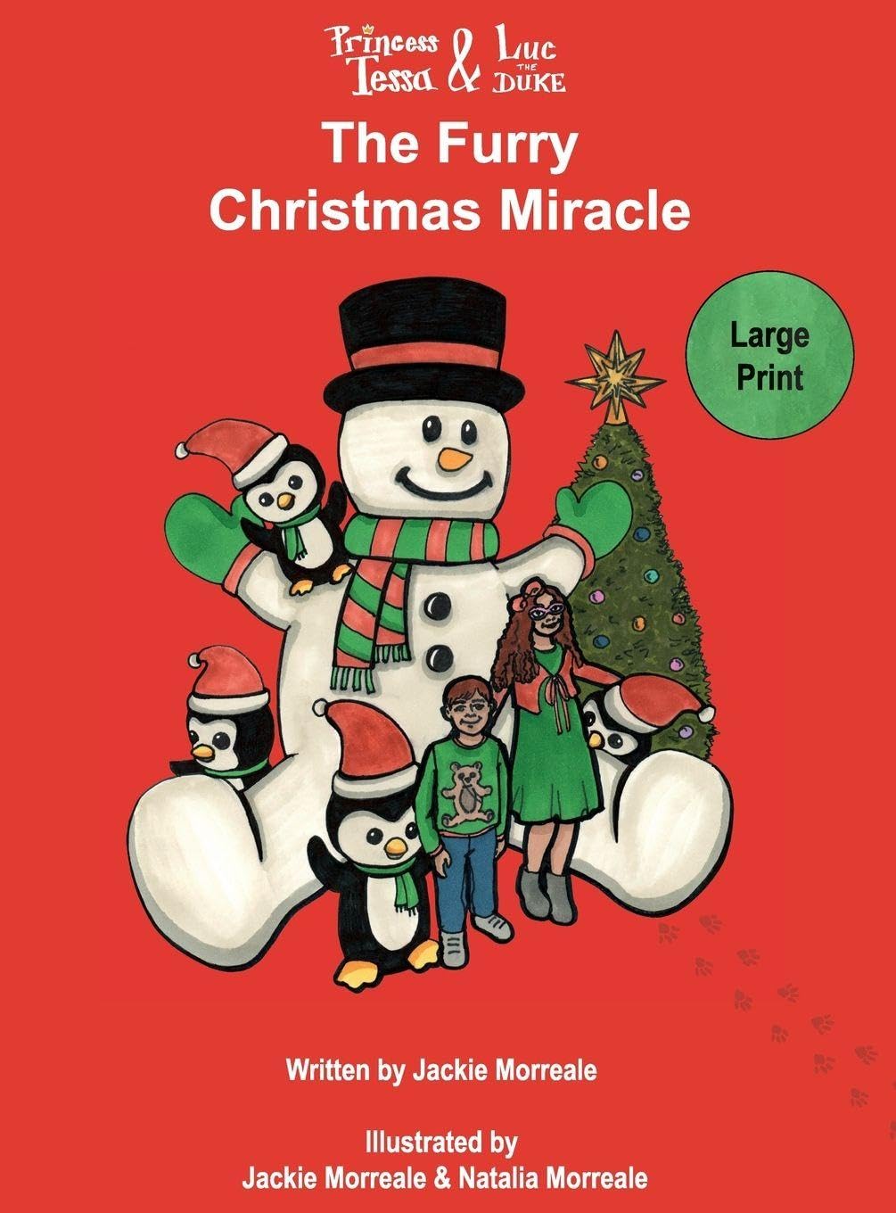 Princess Tessa & Luc the Duke: The Furry Christmas Miracle: 4
