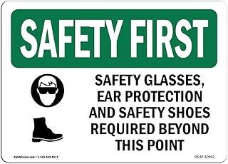 OSHA Safety First Sign - Safety Glasses, Ear Protection with Symbol | Rigid Plastic Sign | Protect Your Business, Work Site, Warehouse | Â Made in The USA