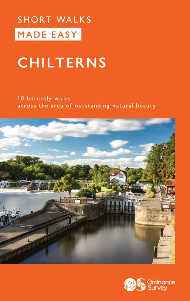 Chilterns Short Walks Made Easy | Ordnance Survey | 10 Accessible Walks For Everybody | Guidebook | Chilterns | Walks | Adventure: 10 Leisurely Walks (OS Short Walks Made Easy)