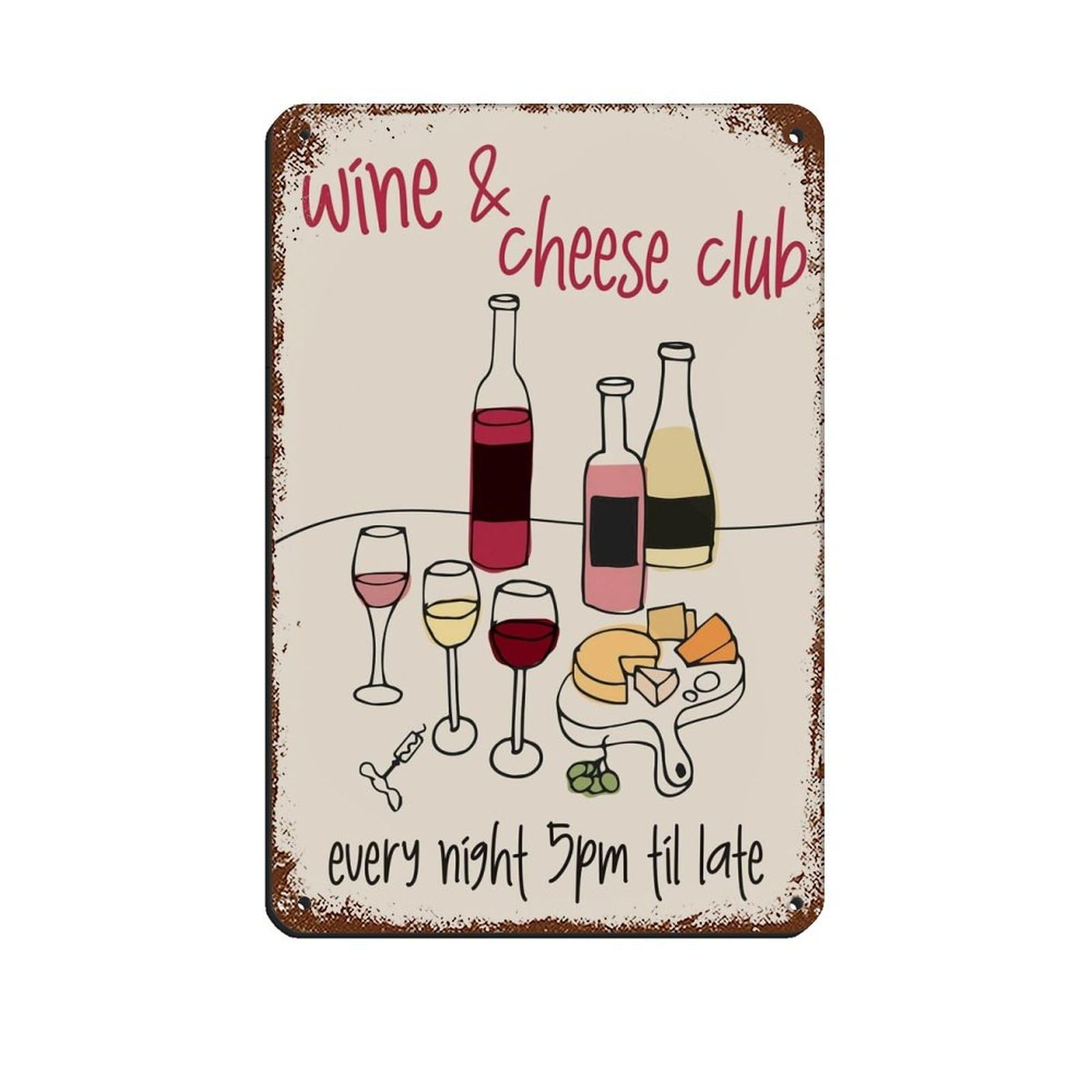 Hand Drawn Wine And Cheese Club Retro Poster Metal Tin Sign Chic Art Retro Iron Painting Bar People Cave Cafe Family Garage Poster Wall Decoration 8x12inch(20x30cm)