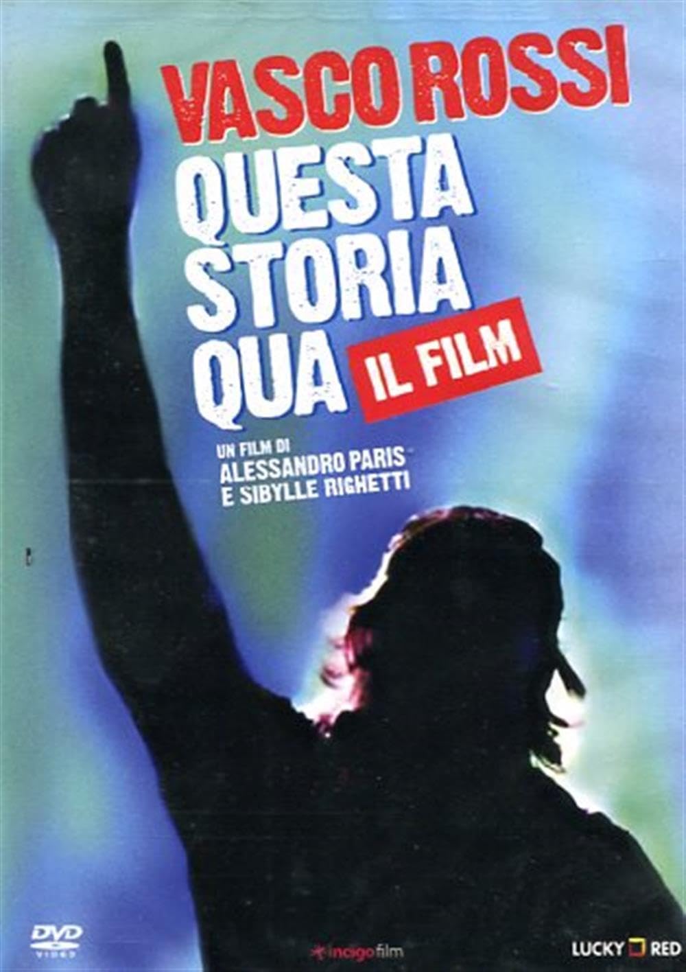Questa Storia Qua (Il Film)