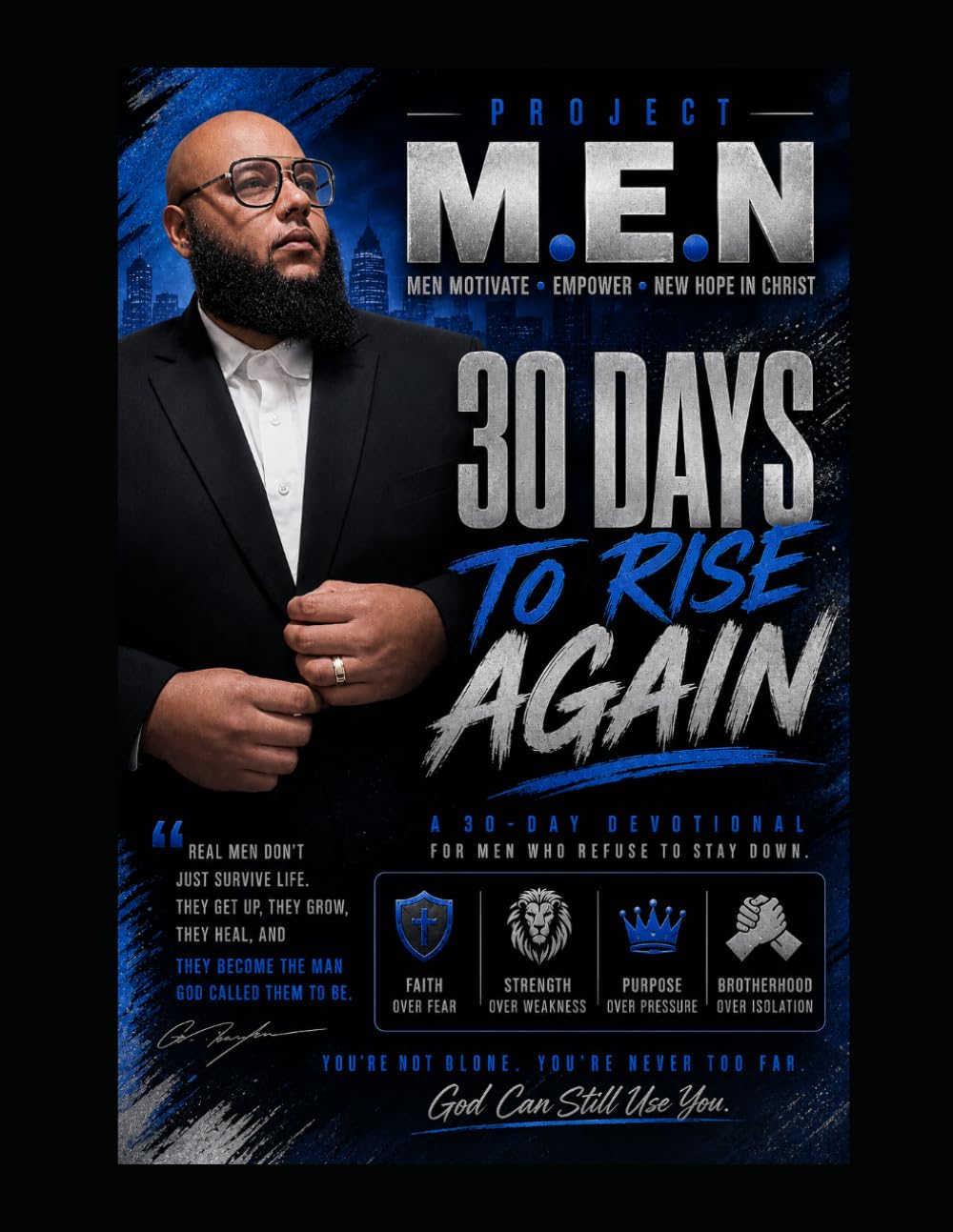 Project M.E.N: 30 days to Rise Again