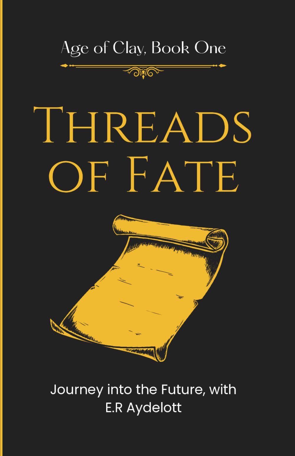 Threads of Fate: 1 (Age of Clay)
