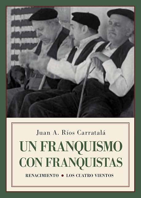 Portada de Un Franquismo con Franquistas: Historias y Semblanzas