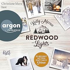 Redwood Lights - Es beginnt mit dem Duft nach Schnee Audiolibro Por Kelly Moran, Anita Nirschl - &Uuml;bersetzer arte de portada