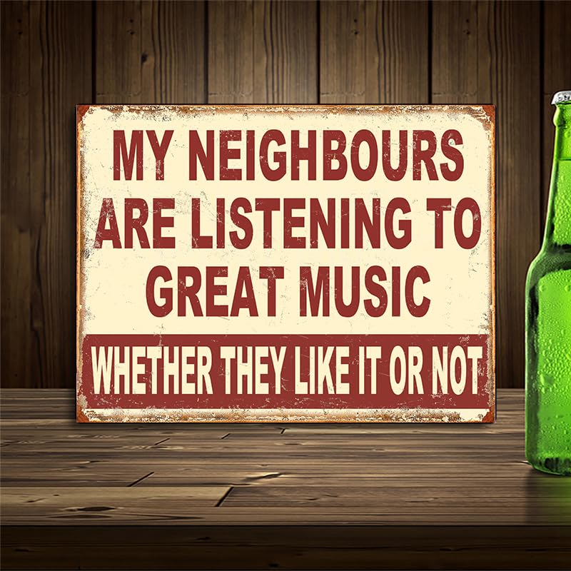 My Neighbours Listen To Great Music Theme Retro style metal tin sign/plaque (10" x 8"), Mixed - Image 2