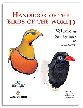 Handbook of the Birds of the World. Volume 4: Sandgrouse to