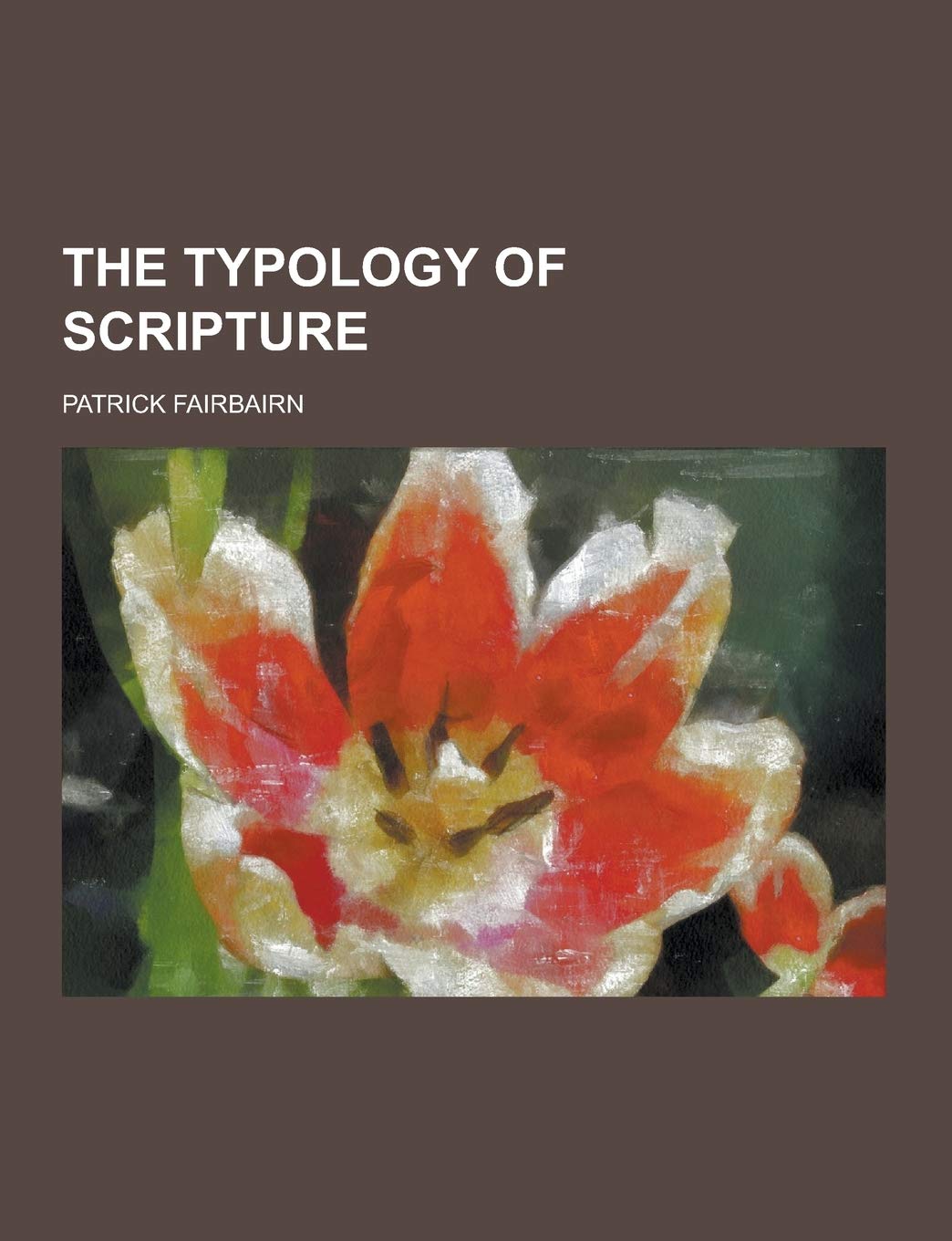 Cover of The Typology of Scripture