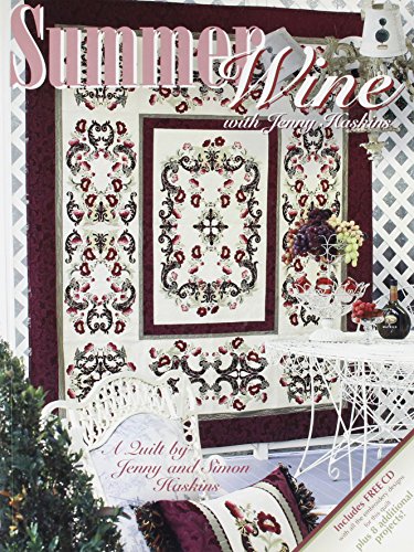 Summer Wine A Quilt by Jenny and Simon Haskins 1889682551 Book Cover
