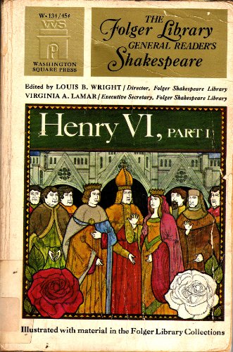 The First Part of Henry the Sixth (The Folger L... B003NQU8A0 Book Cover