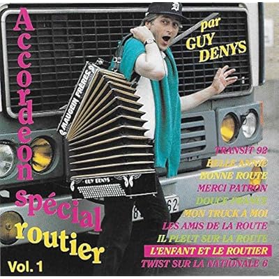 Accordeon Sp&eacute;cial Routier Vol. 1
