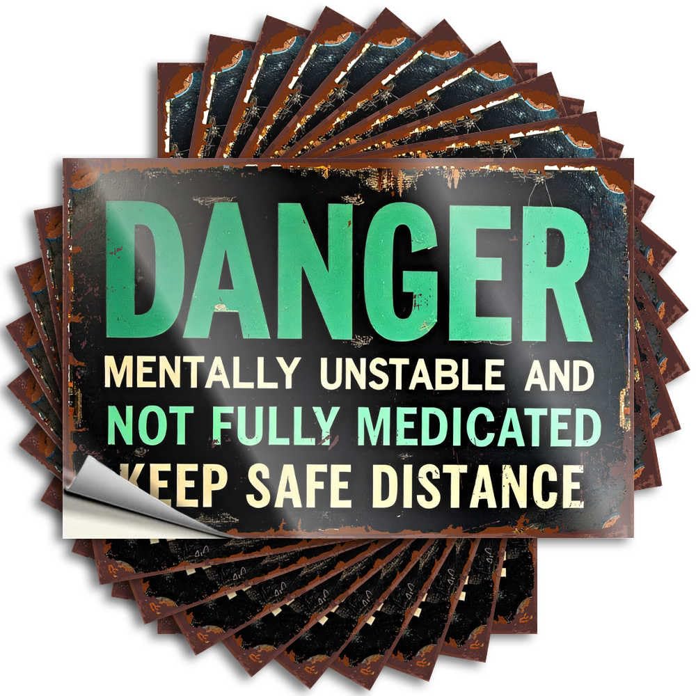 Hardhat Stickers and Decals Danger: Mentally Unstable - Maintain Safe Distance Stickers 10Pcs Funny Man Cave Signs Bar Accessories Man Cave(6X9CM)
