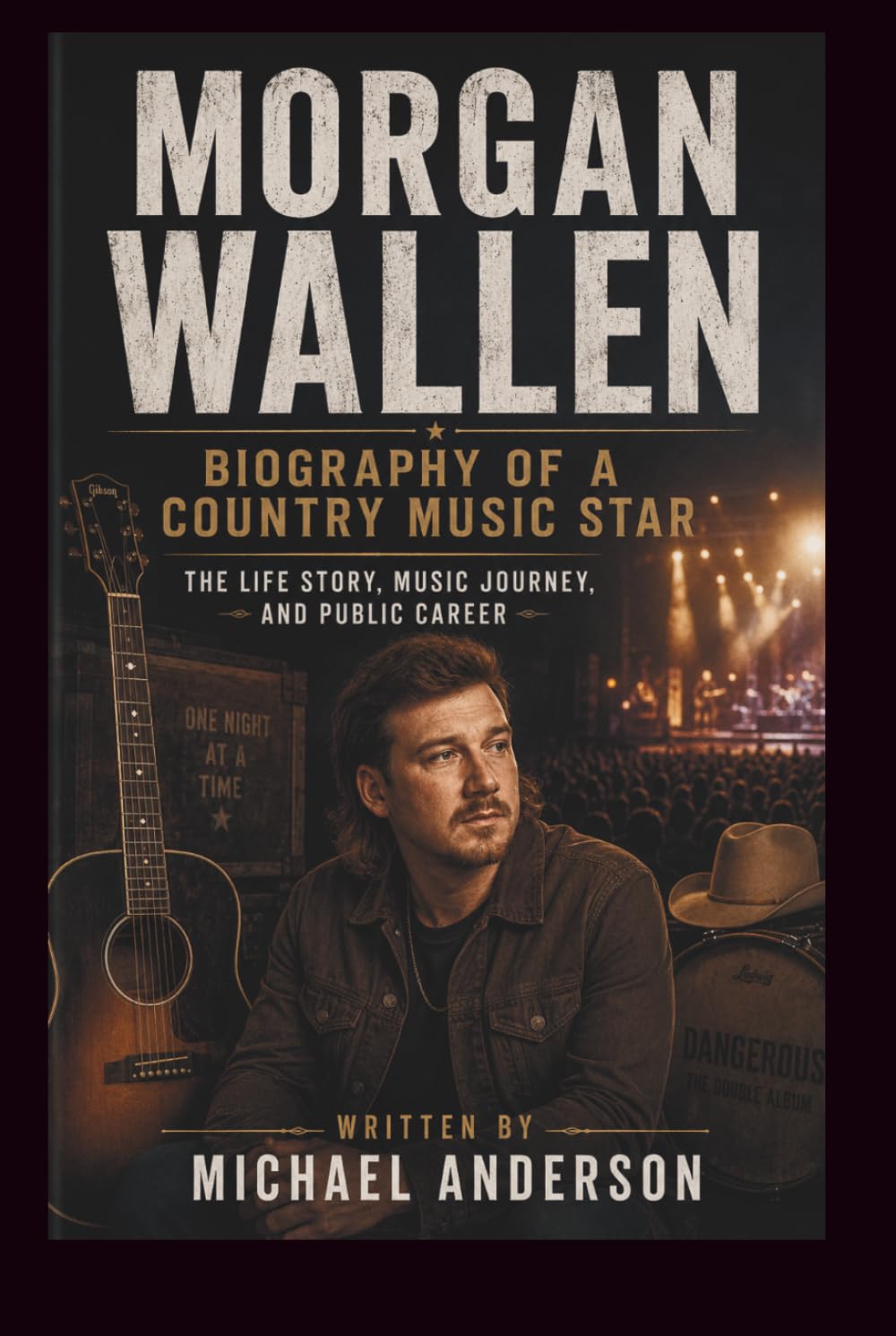 MORGAN WALLEN BIOGRAPHY OF A COUNTRY MUSIC STAR: THE LIFE STORY, MUSIC JOURNEY, AND PUBLIC CAREER
