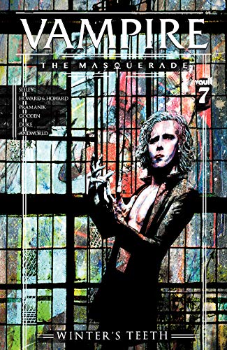 Vampire The Masquerade: Winter's Teeth #7 (English Edition)