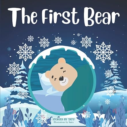 The First Bear