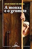 A monxa e o grumete: 472 (Literaria)