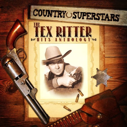 Amazon Music - テックス・リッターのCountry Superstars: The Tex Ritter Hits ...