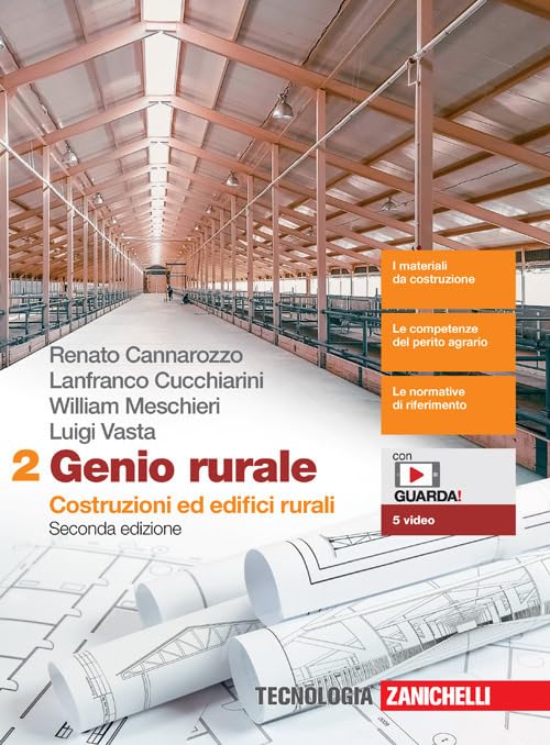 Genio rurale. Per le Scuole superiori. Con e-book. Con espansione online. Costruzioni ed edifici rurali (Vol. 2)