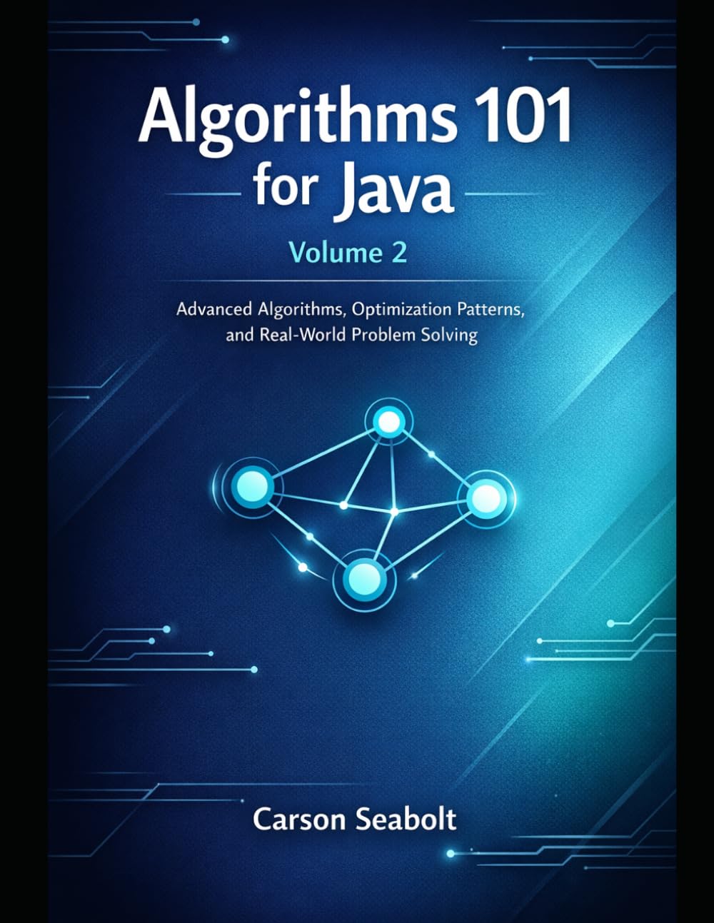 Algorithms 101 for Java Volume 2