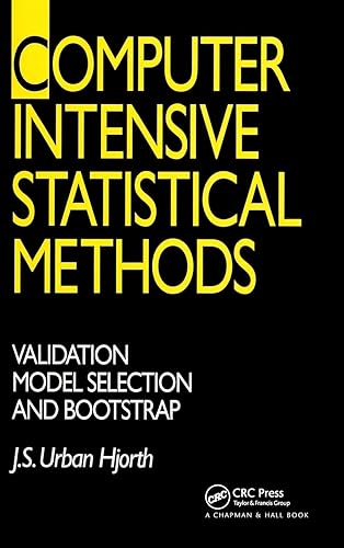 Computer Intensive Statistical Methods: Validation, Model Selection, and Bootstrap
