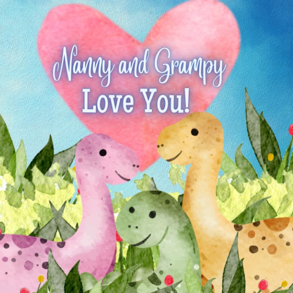 Nanny and Grampy Love You!: A Rhyming Story of Generational love! Nanny and Grampy love Me! I love Nanny and Grampy!