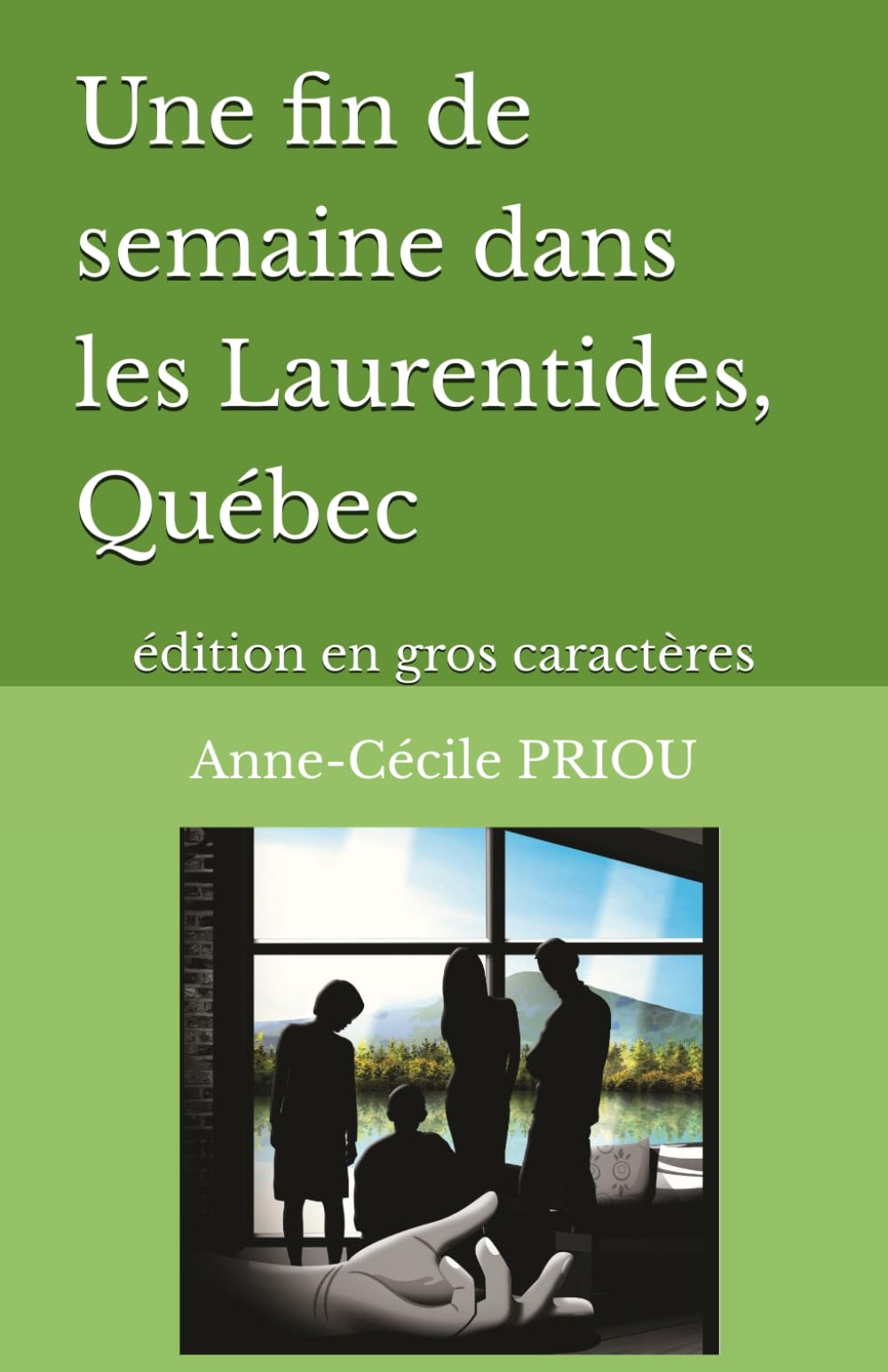 Une fin de semaine dans les Laurentides, Québec: édition en gros caractères