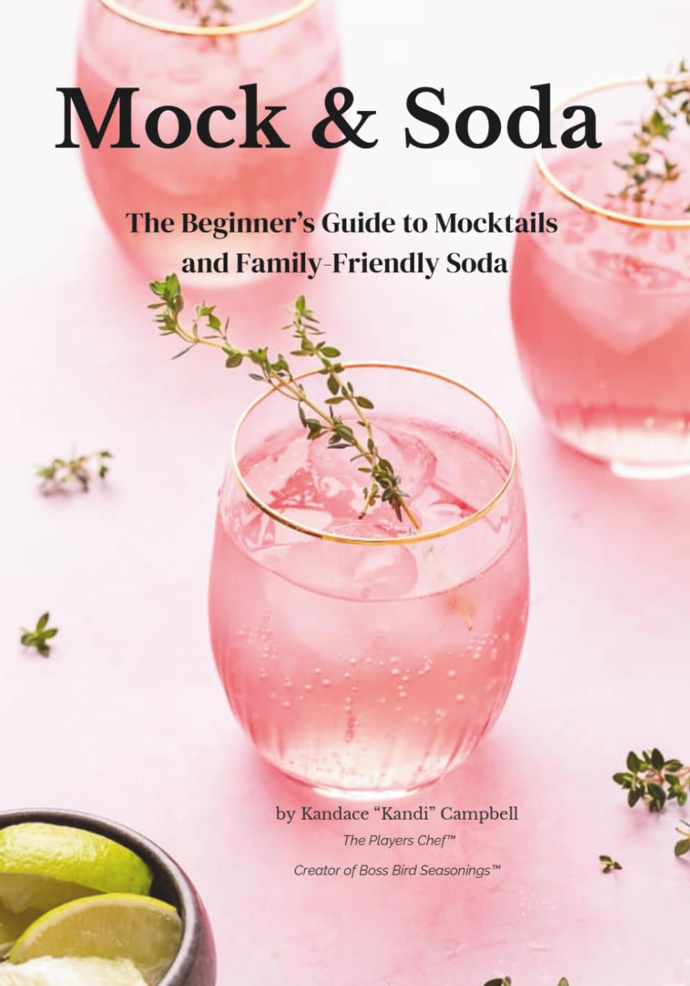 Mock & Soda: The Beginner’s Guide to Mocktails and Family-Friendly Soda