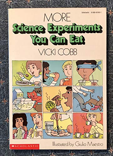 More Science Experiments You Can Eat 0590431951 Book Cover