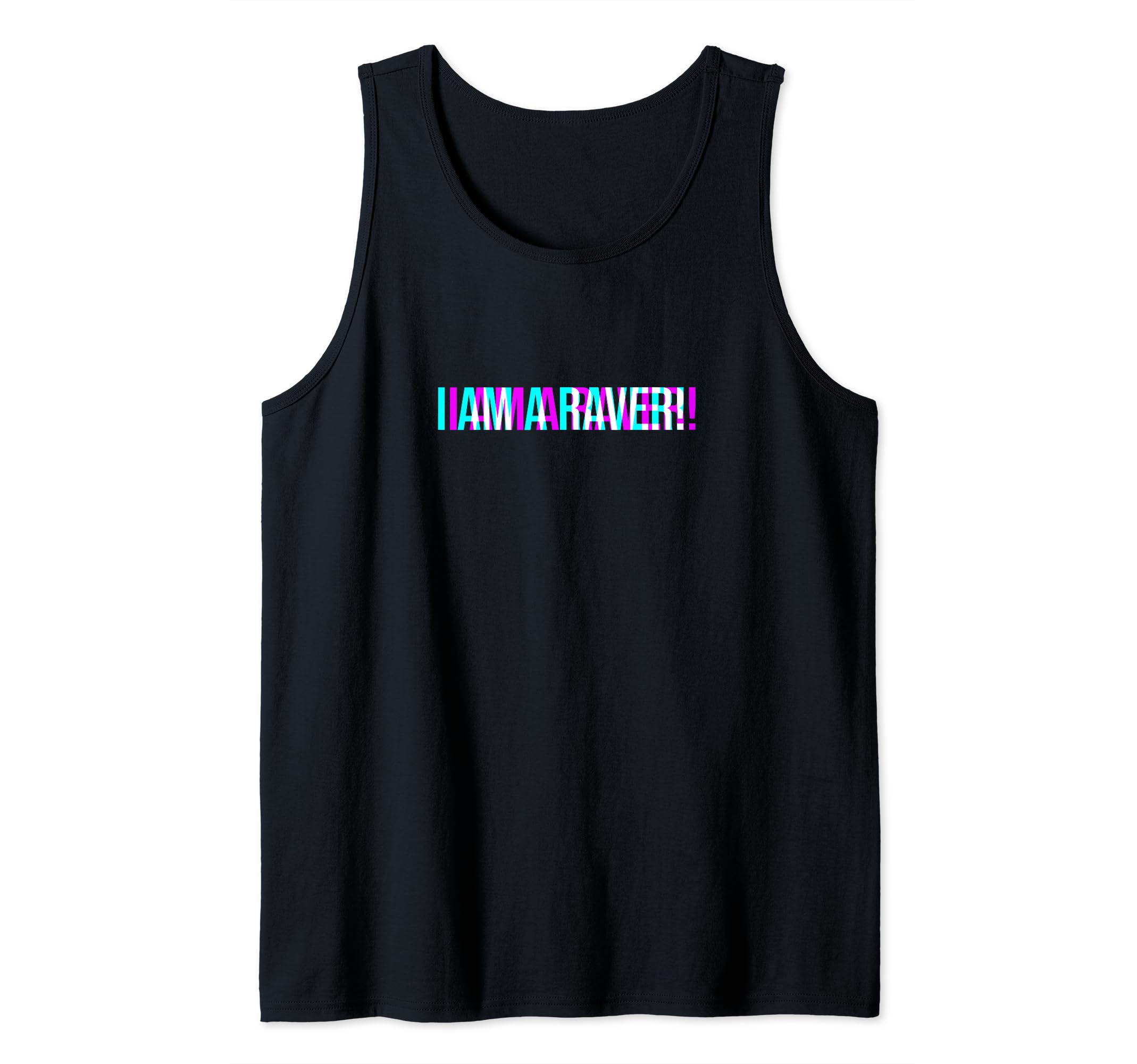 I am a Raver Techno Goa Psytrance Tekk Core Rave Gift Tank Top
