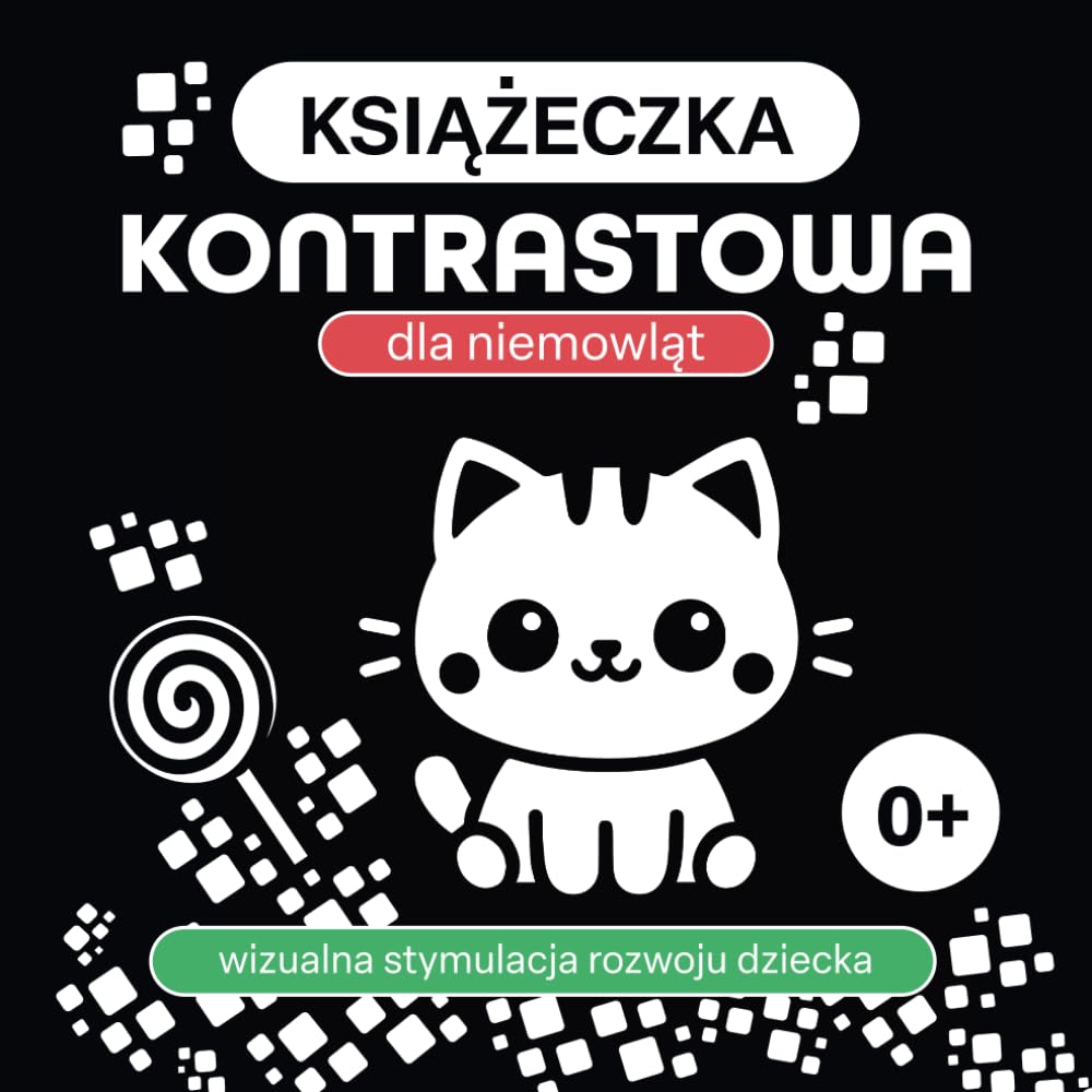 Książeczka kontrastowa dla niemowląt 0+ wizualna stymulacja rozwoju dziecka: Czarno-białe obrazki dla dzieci Stymulujące Rozwój Wzroku 0-12 Miesięcy ... dla noworodków Kontrastowe kształty i kolory