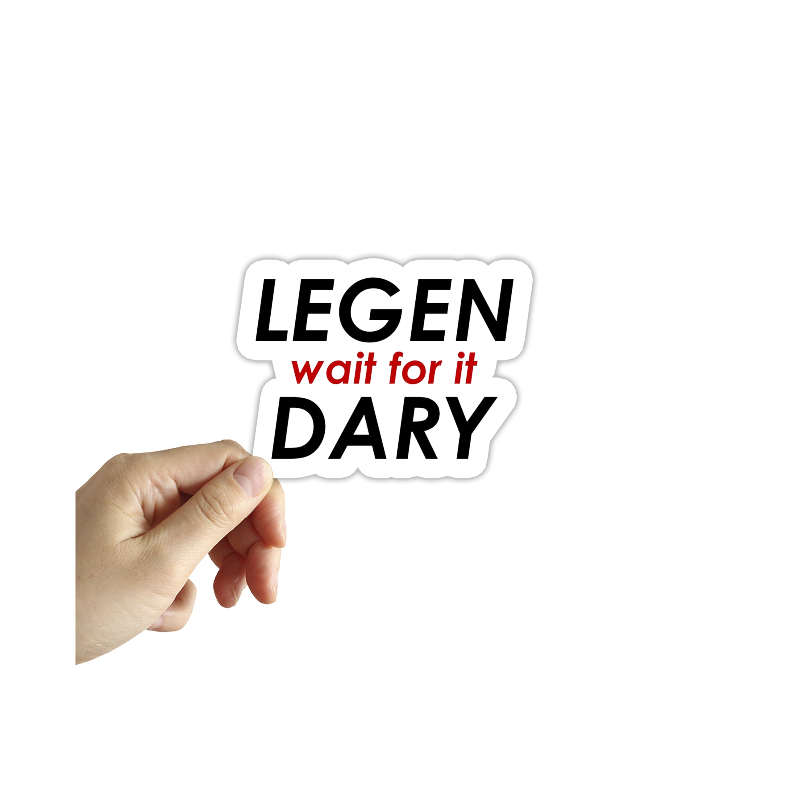 Legen Wait for It Dary Sticker Laptop Water Bottle Notebook E Reader Stickers Legendary Barney Stinson Sticker