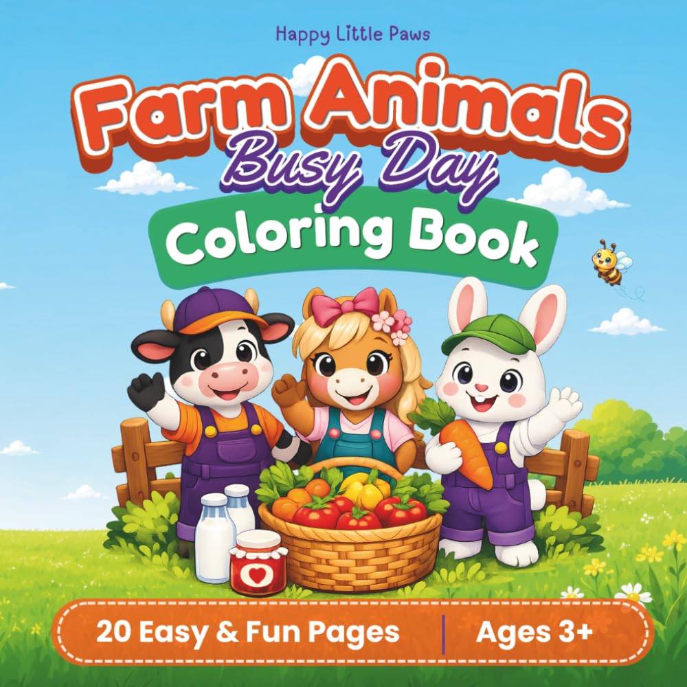 Farm Animals | Busy Day at the Farm: Coloring Book for Kids (Happy Little Paws)