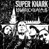  Knark Kalas [Explicit]