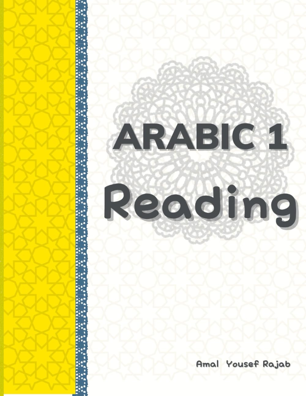 Arabic 1 Reading: العربي المستوى الأول قراءة (Arabic language credit in three years)