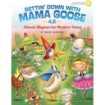 Gettin' Down with Mama Goose 4.0