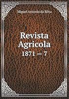 Revista Agricola 1871 - 7 5519250472 Book Cover