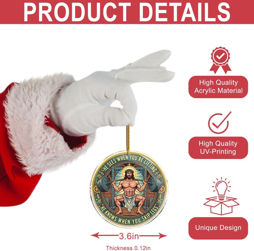 He Sees When You're Lifting. He Knows When You Skip Legs 15 Jesus - Christmas Ornaments - Christmas Decorations - 3.6 in Acrylic - Funny Weight Lifting Ornaments for Men Women Working Out Fitness image 2