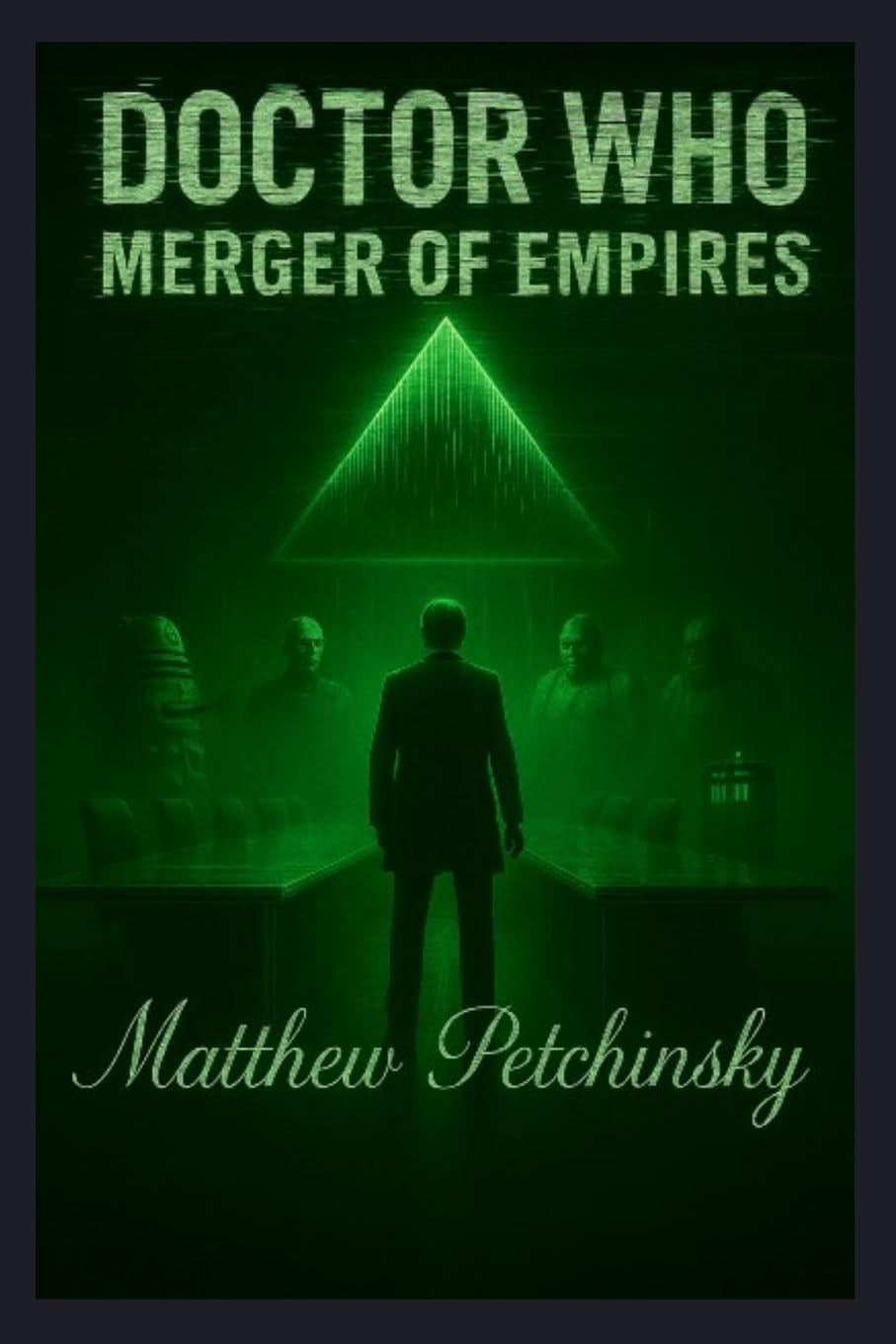 Doctor Who: Merger of Empires (The Signal Cycle)